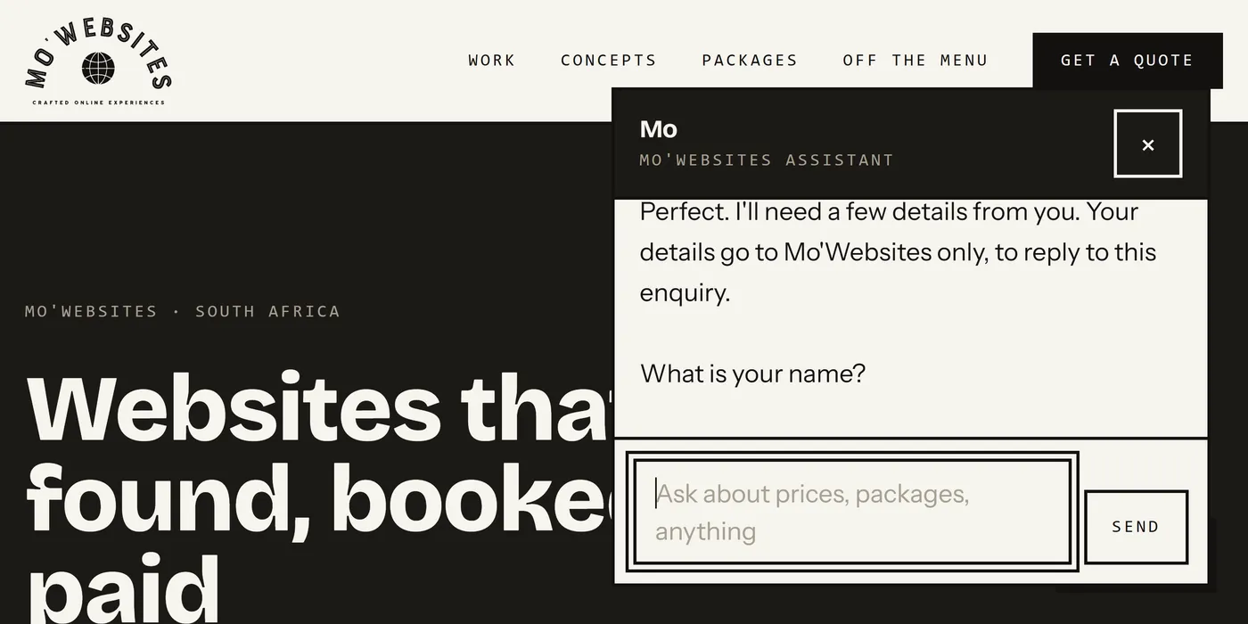 Mo asking for the visitor's name, having first told them plainly that their details go to Mo'Websites only and only to reply to this enquiry